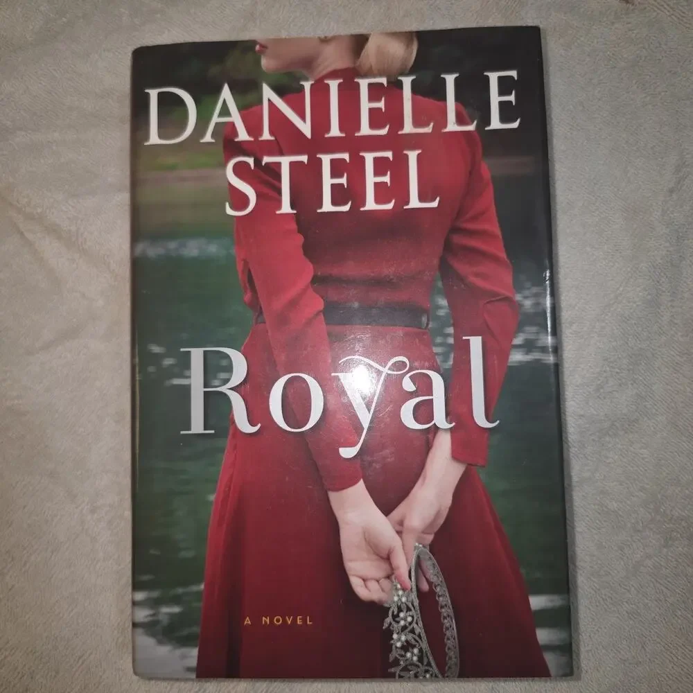 Royal: A Novel By Danielle Steel